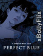 Perfect Blue (1997) Dual Audio (ORG) [English+Japanese] Hollywood English Movie Download